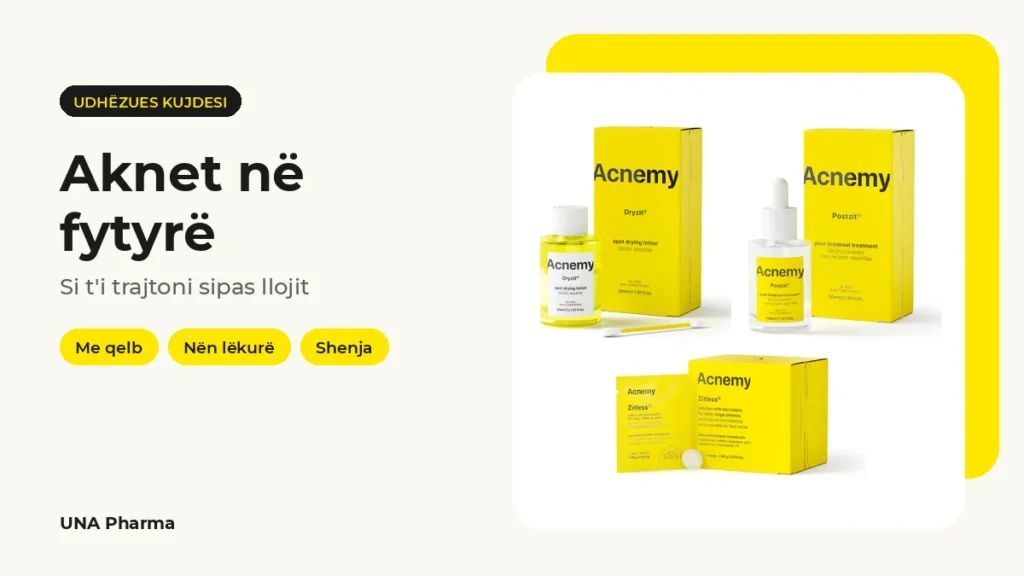 aknet ne fytyre trajtimi sipas llojit me produkte acnemy